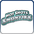 Hot Shots Shorties™ Hot Shots Shorties™