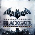 Batman™: Arkham Origins Blackgate - Deluxe Edition Batman™: Arkham Origins Blackgate - Deluxe Edition