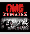 OMG-Zombies! OMG-Zombies!